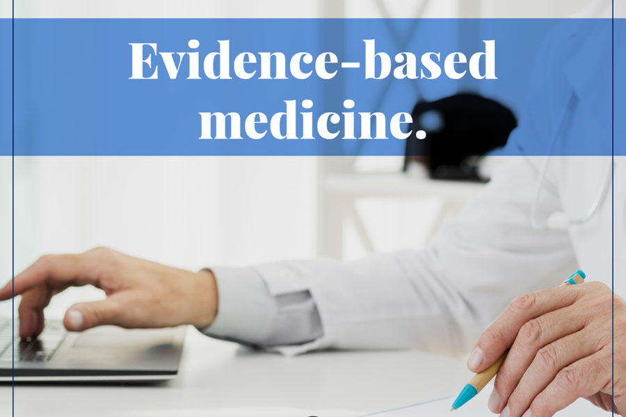 Evidence-based medicine