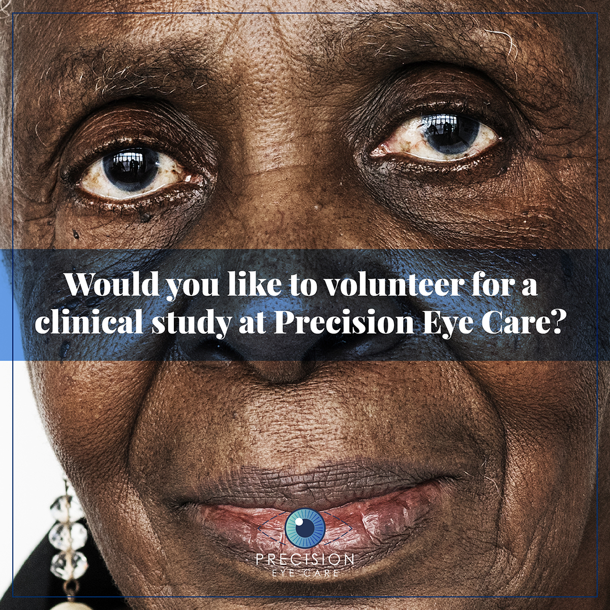Would you like to volunteer for a clinical study at Precision Eye Care?