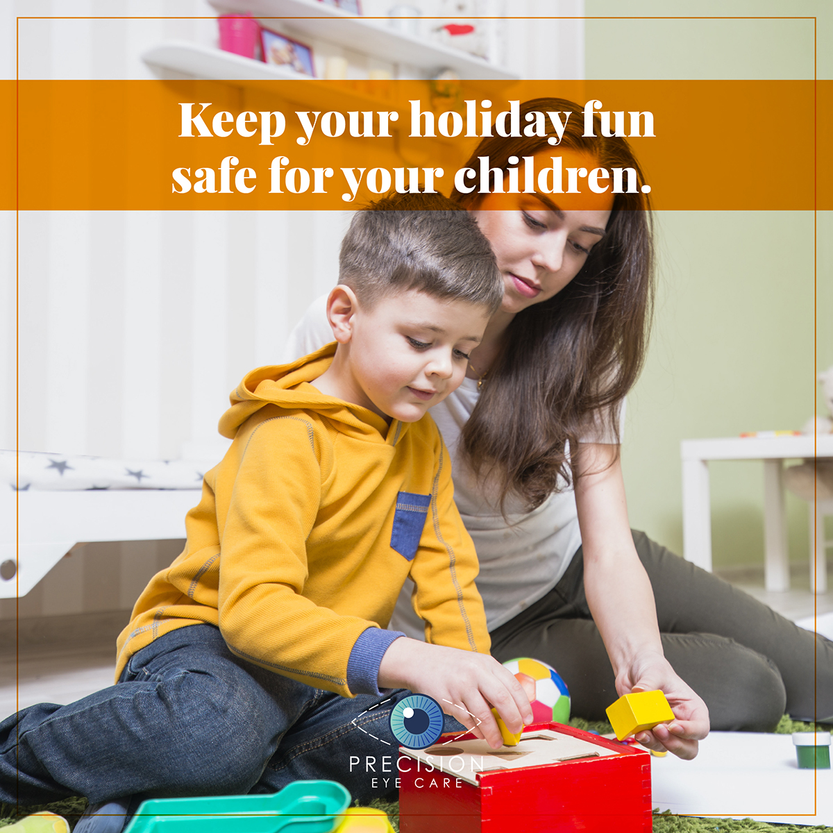 Safe Toys and Celebrations Month