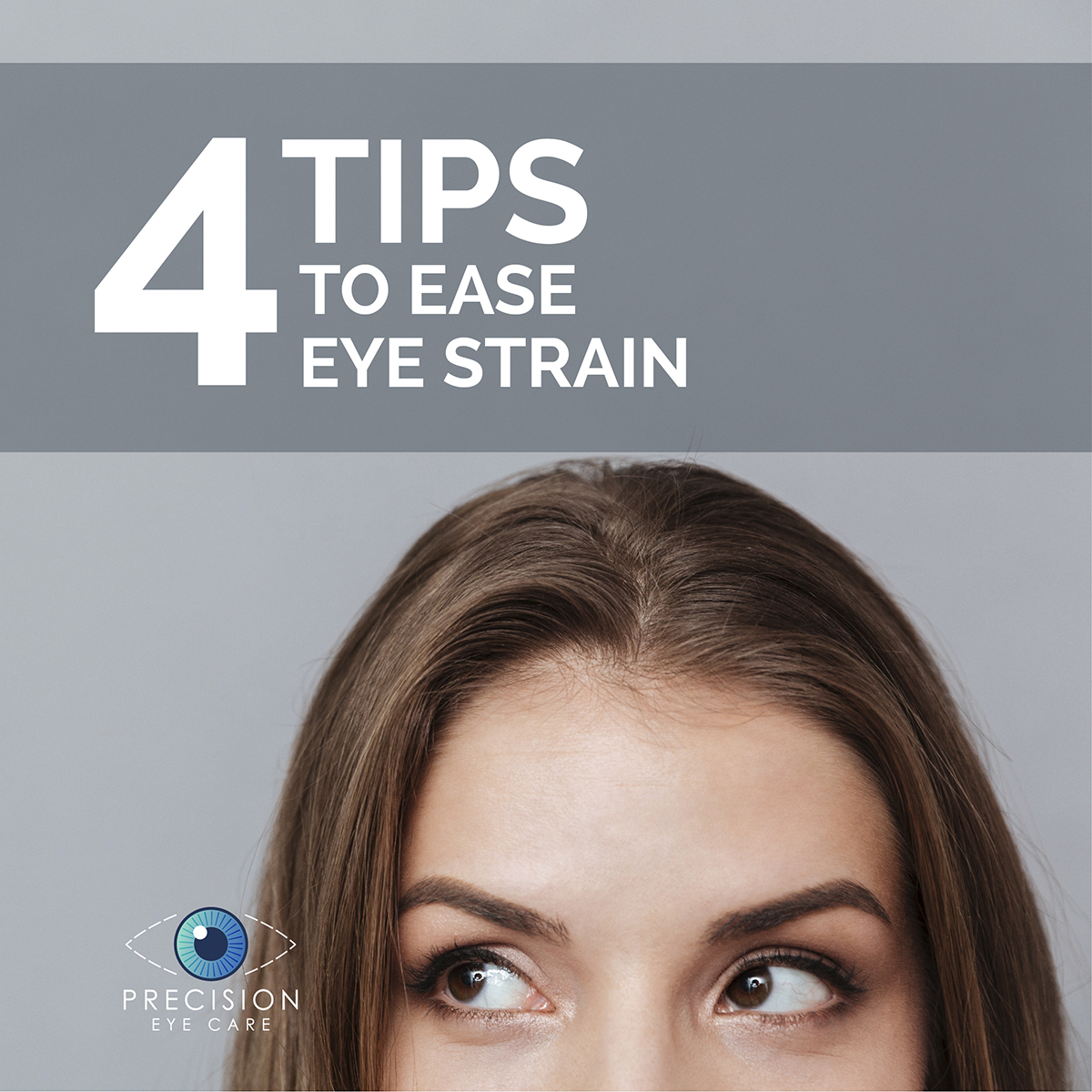 4 Tips to ease eye strain